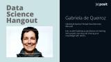 Gabriela de Queiroz @ Microsoft | Data Science Hangout